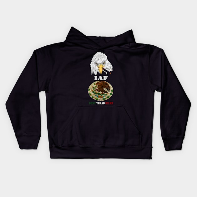 Don't tread on a Mexican with Smoking Eagle Maddogging Kids Hoodie by immigrantaf